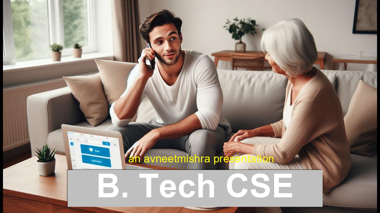 B. Tech CSE (You’re My Wi-Fi Darling)